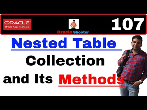 Apps Technical 107: Use of Collection Methods with Nested Table Collection