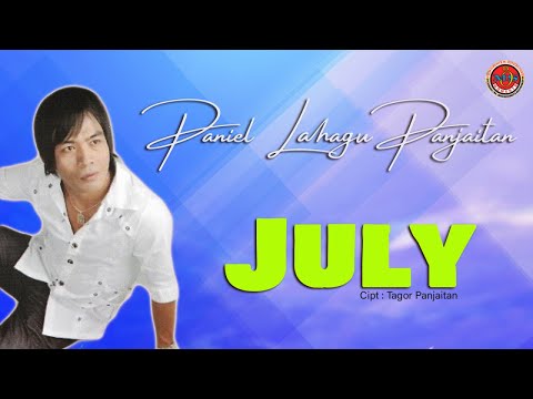 Paniel Lahagu Panjaitan - July - ( Official Music Video )