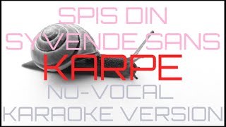 Spis Din Syvende Sans  -  Karpe 🎤 Karaoke Instrumental Versjon 🎤 Uten Vokal
