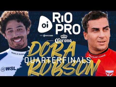 Yago Dora vs Callum Robson | Oi Rio Pro - Quarterfinals Heat Replay