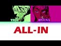 Alien Stage All In Till Hyuna Duet Color Coded ENG Lyrics
