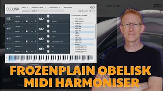 Video thumbnail for FrozenPlain Obelisk MIDI Harmoniser Plugin FREE for Focusrite Plugin Collective members! by UDi Audio