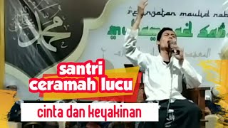 Download lagu SANTRI CERAMAH BAHASA SUNDA LUCU CINTA DAN KEYAKINAN || MAULID NABI MUHAMMAD SAW mp3
