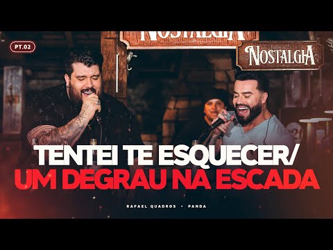 Rafael Quadros e Panda - Tentei Te Esquecer / Um Degrau Na Estrada (Dvd Nostalgia)
