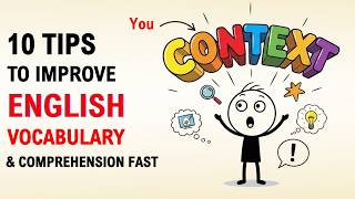 10 Tips to Improve English Vocabulary & Comprehension FAST