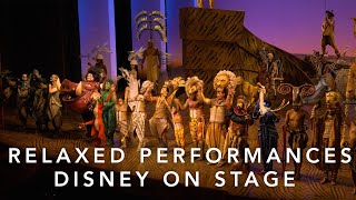 Relaxed Performances | Disney On Stage | Disney UK