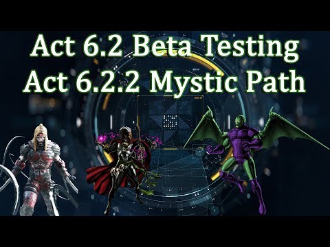 Act 6.2 Beta Testing - Act 6.2.2 Mystic Gate Path
