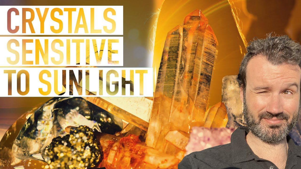 Which Crystals are Sensitive to Sunlight
