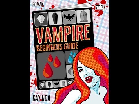 VBG - Vampire Beginners Guide -  Trailer