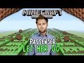 Passenger - "Let Her Go" | Minecraft Xbox 360 ...