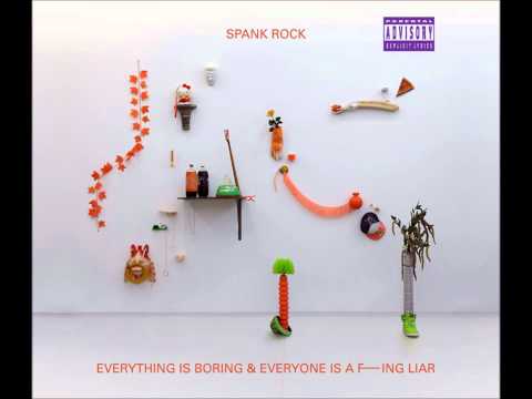 Spank Rock - Cool S#@!