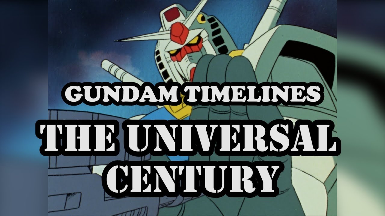 What is the Universal Century? [Gundam Timelines]