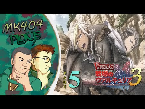 MK404 Plays Valkyria Chronicles 3[ENG Patch] PT5 - Hard Carry[Fragments 1]