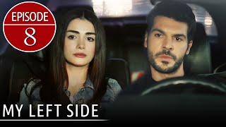 Sol Yanım | My Left Side Short Episode 8 (English Subtitles)