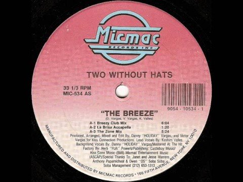 Two without hats - The breeze(breezey club mix)