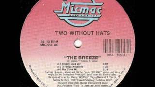 Two without hats - The breeze(breezey club mix)