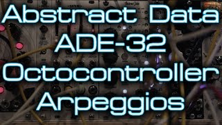 Video thumbnail for Abstract Data - ADE-32 Octocontroller - Arpeggios by DivKid