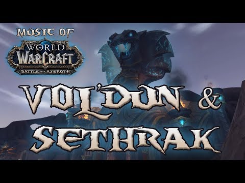Vol'dun & Sethrak - WoW: Battle for Azeroth Music