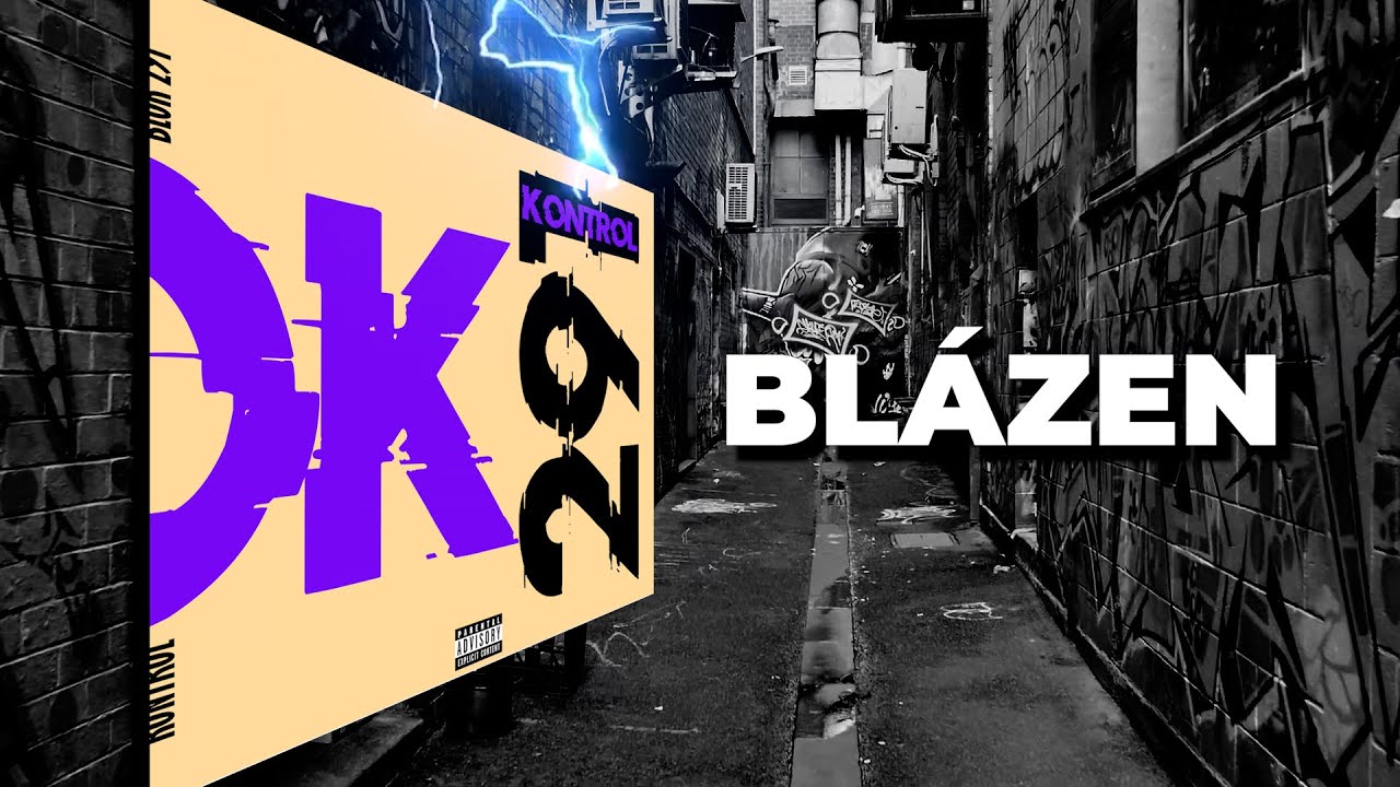 Kontrol - BLÁZEN (official audio)