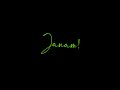 Janam Janam Sath Chalna Yuhin Dilwale Arijit Singh Black Screen WhatsApp Status Song Status