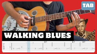 Robert Johnson - Walking Blues - Guitar Tab | Lesson | Cover | Tutorial