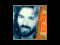 Kenny Loggins - The Real Thing