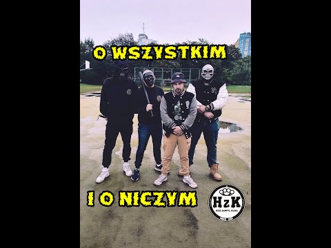 HuGo HzK- O WSZYSTKIM I O NICZYM (OFFICIAL VIDEO)