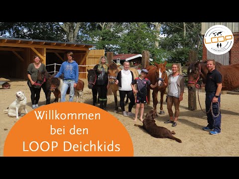 Willkommen bei den LOOP Deichkids!