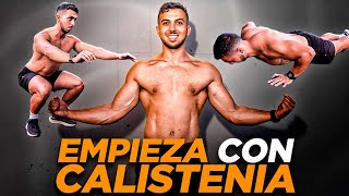 LA MEJOR RUTINA para EMPEZAR EN CALISTENIA | Rutina Fullbody Para Principiantes