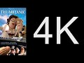 Thumbtanic 4K Remastered
