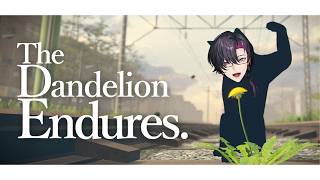 【The Dandelion Endures.】タンポポは耐える。#SillyZaliSunday【NIJISANJI EN | Vezalius Bandage】