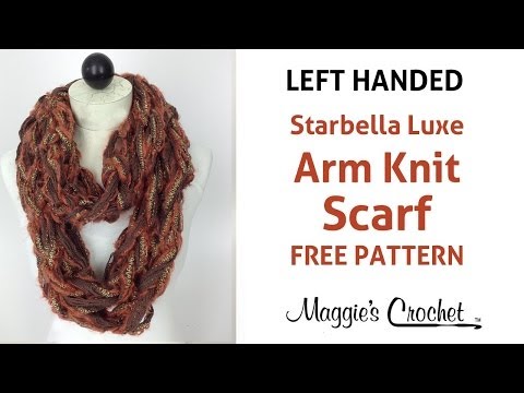 Arm Knit Scarf with Starbella Luxe - Left Handed
