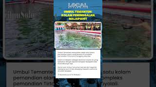 Umbul Temanten: Legenda Putri Prabu Brawijaya dan Asal Usul Kolam Pengantin di Pengging, Boyolali