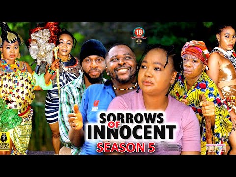 SORROWS OF THE INNOCENT SEASON 5 - (New Trending Movie) Onny Micheal & Racheal Okoknwo 2023 Movie