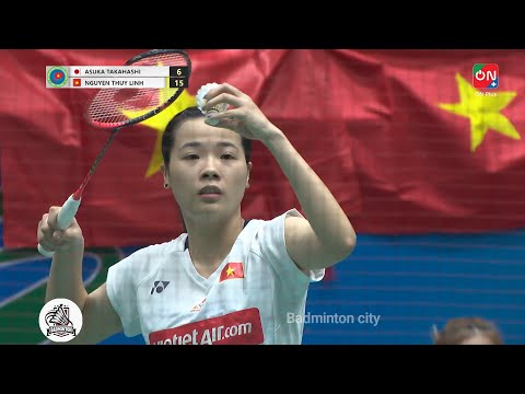 [Highlight final]  Nguyễn Thùy Linh - Asuka Takahashi / Ciputra Hanoi - Yonex Sunrise 2023