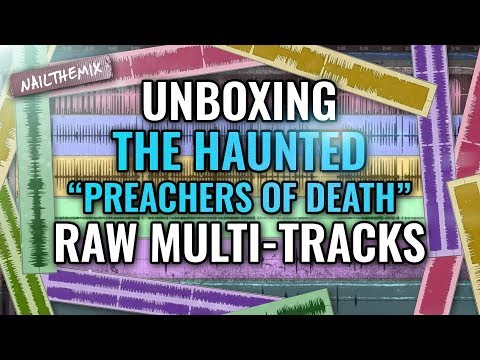 The Haunted "Preachers Of Death" raw multi-tracks [UNBOXING]