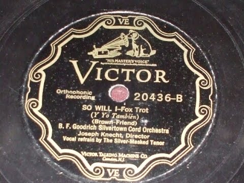 "So will i" Played by The B F Goodrich Silver Tone Cord Orch Victor 20436