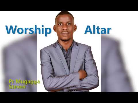 WORSHIP MEDLY BY PR MUGAGGA STEVEN
