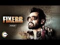 Fixerr Trailer Shabir Ahluwalia Mahie Gill ZEE5 Original Streaming Now On ZEE5