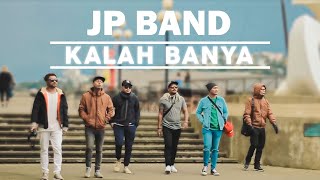 Download lagu JP BAND - KALAH BANYA mp3