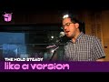 The Hold Steady cover Minutemen 'History Lesson – Part II' for Like A Version