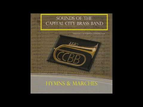 Eternal Father Strong to Save - (Navy Hymn) - arr. Jacob de Haan - Capital City Brass Band