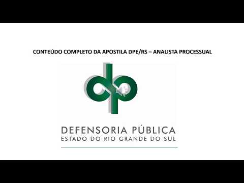 Conteudo apostila DPE RS Analista Processual