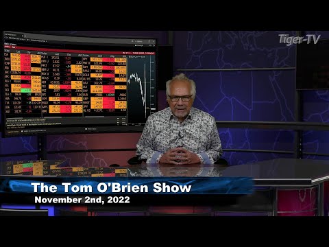 November 2nd Tom O'Brien Show on TFNN - 2022