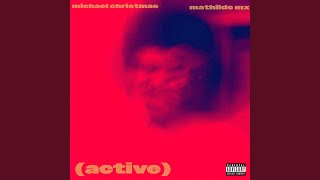 active (feat. Mathilde MX)