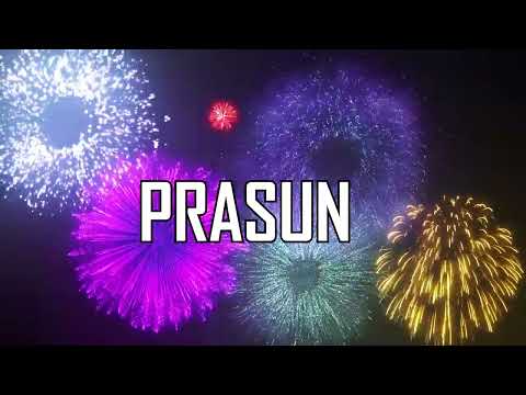 ♪♪  HAPPY BIRTHDAY PRASUN  ♪♪