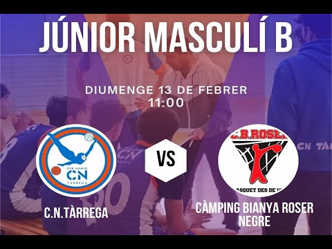 JÚNIOR MASCULÍ B - CÀMPING BIANYA ROSER NEGRE | (13/02/2022)