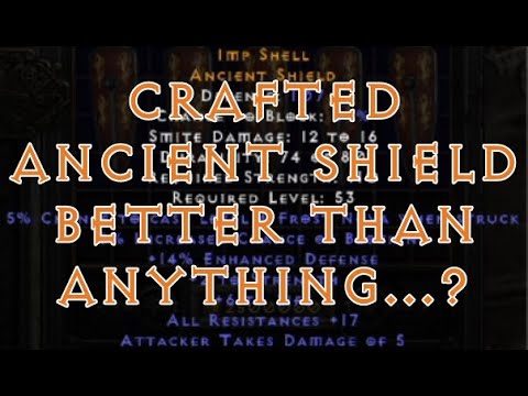 [D2R] Can Crafted Ancient Shields Compare to... Anything...?