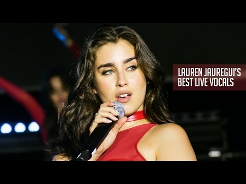 Lauren Jauregui's Best Live Vocals