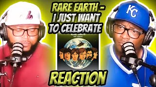 Rare Earth - I Just Want To Celebrate (REACTION) #rareearth #reaction #trending